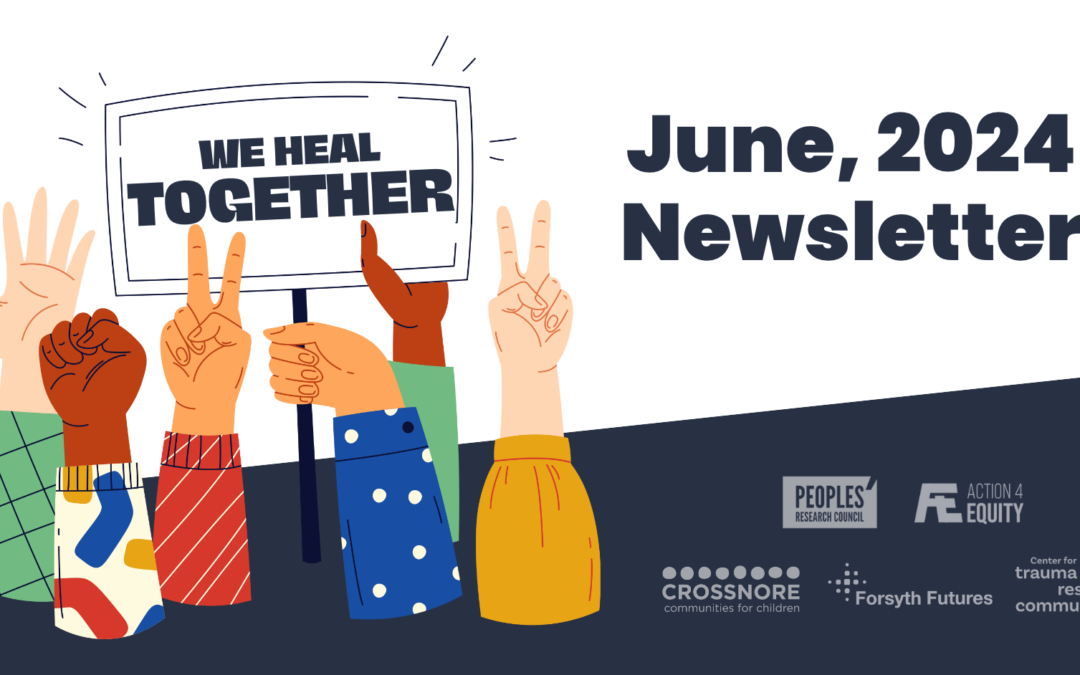 Intro graphic for the We Heal Together June, 2024 Newsletter